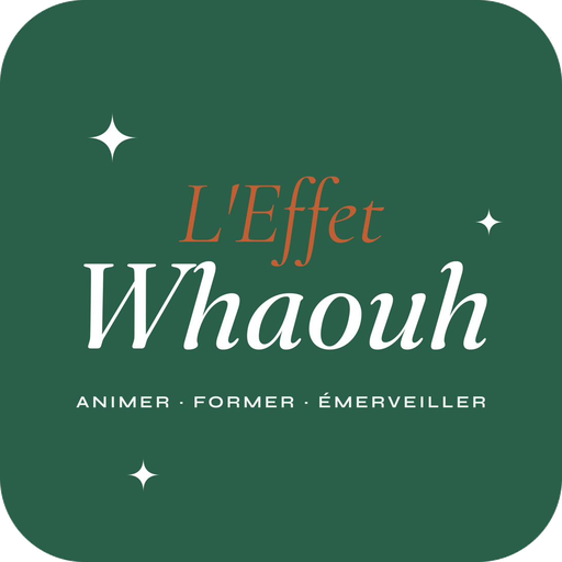 L'Effet Whaouh